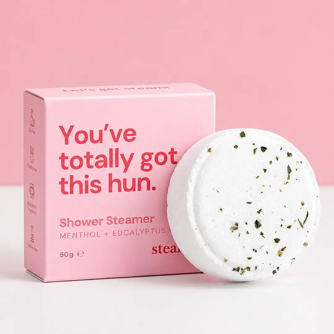 Steami Shower Steamer - "You've totally go this hon" slogan
